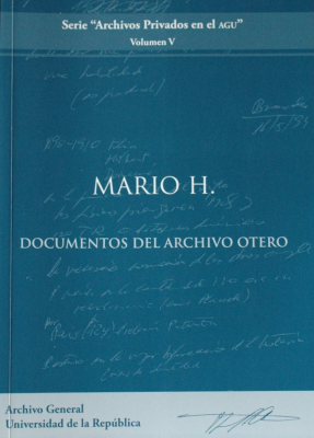 Mario H. : documentos del Archivo Otero