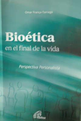 Bioética en el final de la vida