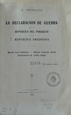 La declaración de guerra de la República del Paraguay a la República Argentina