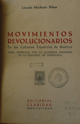 Movimientos revolucionarios en las colonias españolas de América