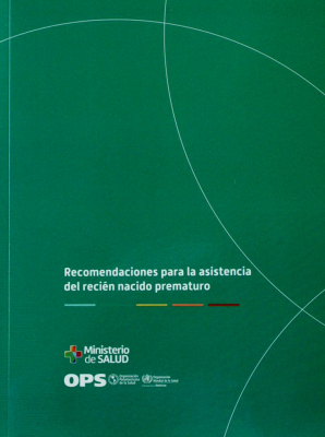 Recomendaciones para la asistencia del recién nacido prematuro