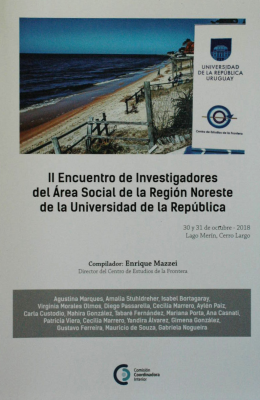 Encuentro de Investigadores del Area Social de la Región Noreste de la Universidad de la República (2º)