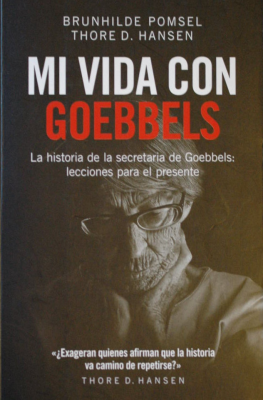 Mi vida con Goebbels : la historia de la secretaria de Goebbels
