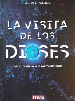 La visita de los dioses : de Olympia a Earthie1002