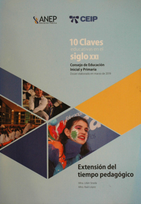 10 claves educativas en el siglo XXI : extensión del tiempo pedagógico