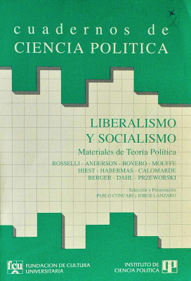 Liberalismo y socialismo : materiales de teoría política