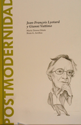 Postmodernidad : Jean-François Lyotard y Gianni Vattimo