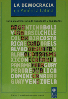 La democracia en América Latina : hacia una democracia de ciudadanas y ciudadanos