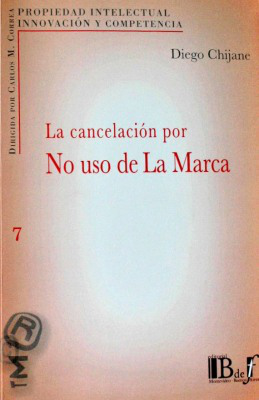 La cancelación por no uso de la marca