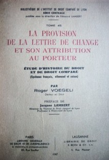 La provision de la lettre de change et son attribution au porteur