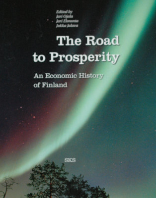 The Road to Prosperity : an Economic History of Finland