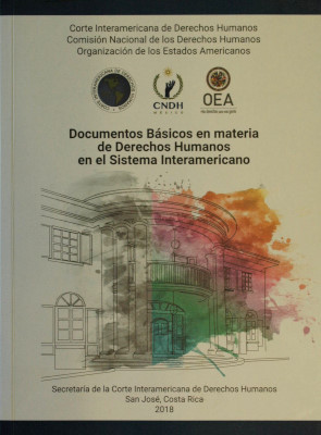 Documentos básicos en materia de Derechos Humanos en el sistema interamericano