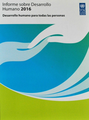 Informe sobre Desarrollo Humano 2016 : desarrollo humano para todas las personas