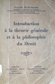 Introducción à la théorie générale et à la philosophie du Droit
