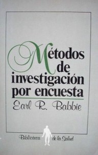 Métodos de investigación por encuesta