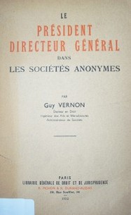 Le président directeur général dans les sociétés anonymes