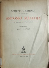 Scritti giuridici in onore di Antonio Scialoja per il suo XLV anno d'insegnamento