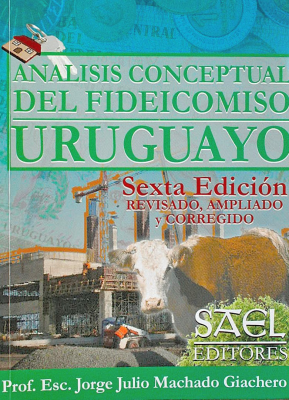 Análisis conceptual del fideicomiso uruguayo