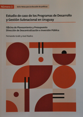Estudio de caso de los Programas de Desarrollo y Gestión Subnacional en Uruguay