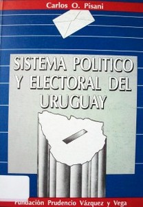 Sistema político y electoral del Uruguay