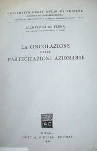 La Circolazione delle Partecipazioni Azionarie