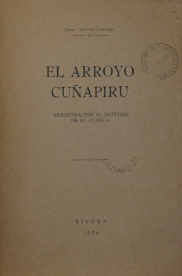 El arroyo Cuñapirú : aproximación al estudio de su cuenca