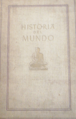 Historia del mundo : el desarrollo de la Civilización Occidental