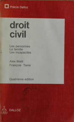 Droit civil : les personnes; la famille; les incapacités