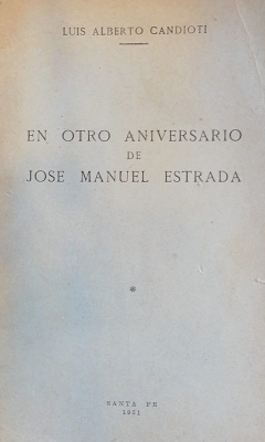En otro aniversario de José Manuel Estrada