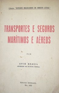 Transportes e seguros marítimos e aéreos