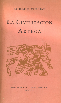 La civilización azteca