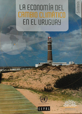 La economía del cambio climático en el Uruguay : síntesis