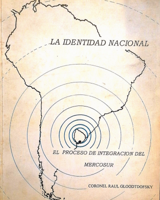 La identidad nacional y el proceso de integración del MERCOSUR