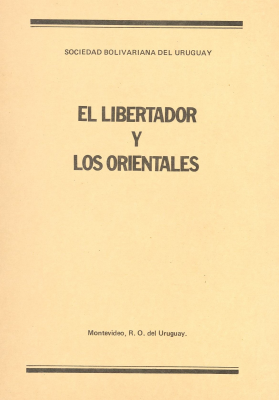 El Libertador y los orientales