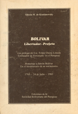 Bolivar : Libertador - profeta