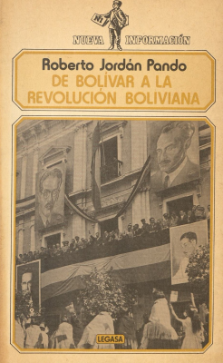De Bolivar a la revolución Boliviana