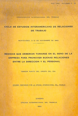 Medidas que deberían tomarse en el seno de la empresa para promover buenas relaciones entre la dirección y el personal