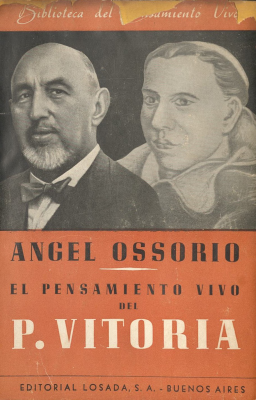 El pensamiento vivo de Fray Francisco de Vitoria