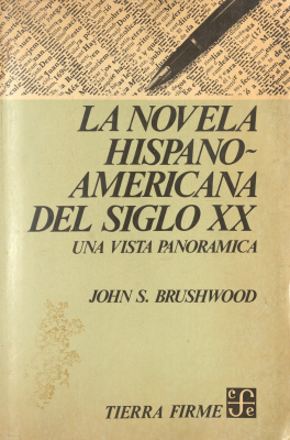 La novela hispanoamericana del siglo XX : Una vista panorámica