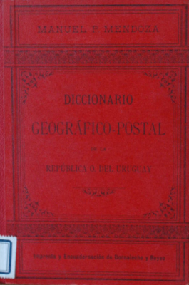 Diccionario geográfico-postal de la República Oriental del Uruguay