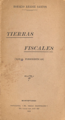 Tierras Fiscales : (notas periodísticas)