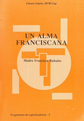 Un alma franciscana : Madre Francisca Rubatto