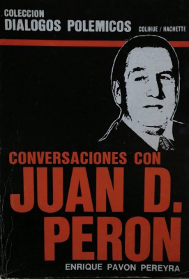 Conversaciones con Juan Domingo Perón