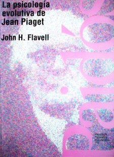 La psicología evolutiva de Jean Piaget