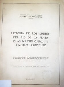 Historia de los límites del Río de la Plata, Islas Martín García y Timoteo Dominguez