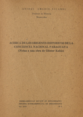 Acerca de los orígenes históricos de la conciencia nacional paraguaya