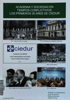 Academia y sociedad en tiempos conflictivos : los primeros 20 años de CIEDUR