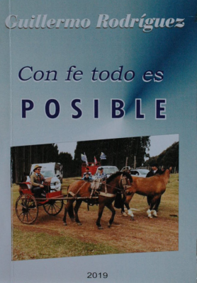 Con fe todo es posible