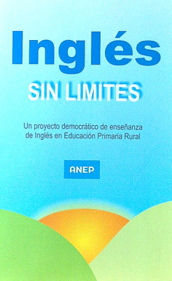 Inglés sin limites : un proyecto democrático de enseñanza de Inglés en Educación Primaria Rural