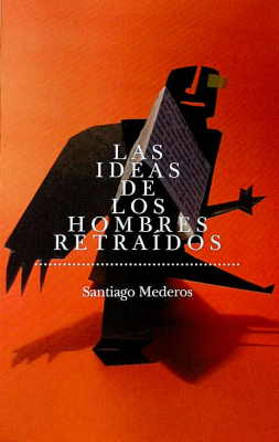 Las ideas de los hombres retraídos